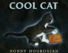 Cool Cat - Nonny Hogrogian