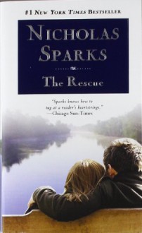 The Rescue - Nicholas Sparks