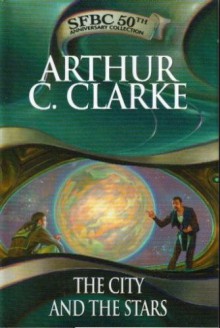 The City And The Stars - Arthur C. Clarke