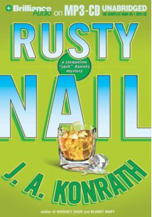 Rusty Nail - J.A. Konrath, Susie Breck, Dick Hill