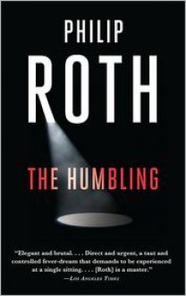 The Humbling - Philip Roth