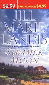 Summer Moon - Jill Marie Landis