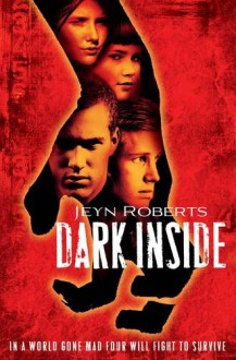 Dark Inside - Jeyn Roberts