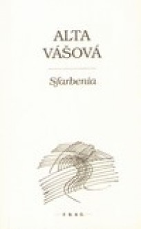 Sfarbenia - Alta Vášová