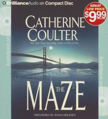 The Maze (FBI Thriller) - Catherine Coulter, Susan Ericksen