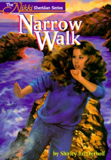 Narrow Walk - Shirley Brinkerhoff