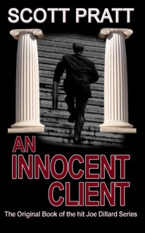 An Innocent Client - Scott Pratt