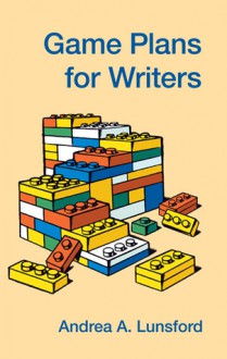 Game Plans for Writers - Andrea A. Lunsford