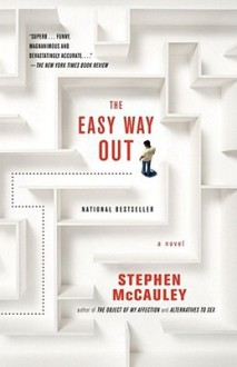 Easy Way Out - Stephen McCauley