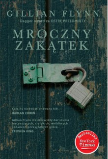 Mroczny zakątek - Gillian Flynn