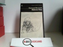 Malone Dies (Penguin Modern Classics) - Samuel Beckett