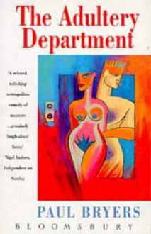 The Adultery Department - Paul Bryers