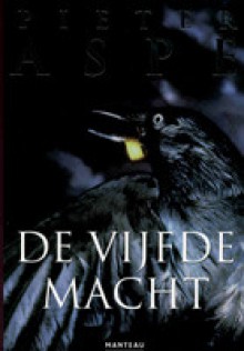 De vijfde macht - Pieter Aspe