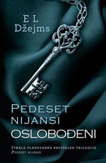 Pedeset nijansi – Oslobođeni - E.L. James