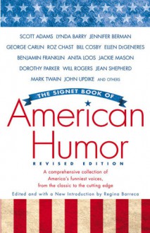 The Signet Book of American Humor - Regina Barreca