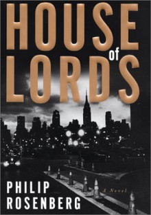 House of Lords - Philip Rosenberg