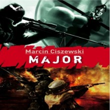 Major - Marcin Ciszewski, Adam Ferency