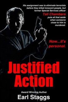 JUSTIFIED ACTION - Earl Staggs, Carole Ryan