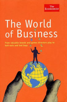 The World of Business - The Economist