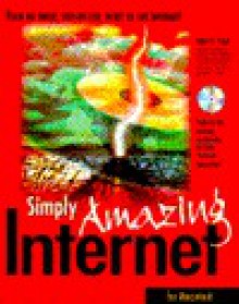 Simply Amazing Internet for Macintosh - Adam C. Engst, Tonya Engst