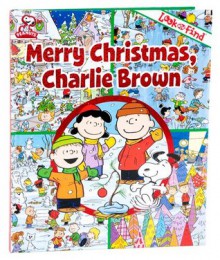 Look And Find: Merry Christmas Charlie Brown - Editors of Publications International LTD