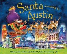 Santa Is Coming to Austin - Steve Smallman, Robert Dunn