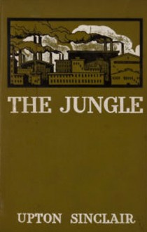 The Jungle (Publisher's Binding) - Upton Sinclair