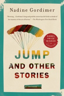 Jump and Other Stories - Nadine Gordimer