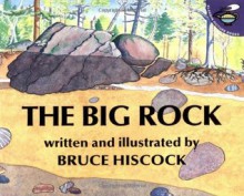 The Big Rock (Aladdin Picture Books) - Bruce Hiscock