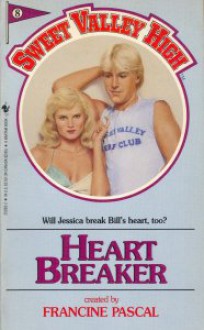 Heart Breaker (Sweet Valley High, No. 8) - Francine Pascal