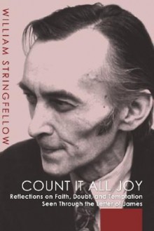 Count It All Joy - William Stringfellow