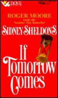 If Tomorrow Comes - Sidney Sheldon, Audio Dove, Roger Moore