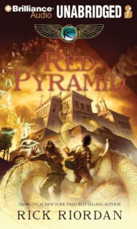 The Red Pyramid - Rick Riordan, Kevin R. Free, Katherine Kellgren