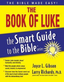 The Book of Luke -Smart Guide - Joyce L. Gibson