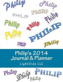 Philip's 2014 Journal & Planner - Zondervan Publishing