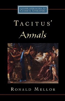 Tacitus' Annals - Ronald Mellor