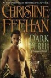 Dark Peril - Christine Feehan