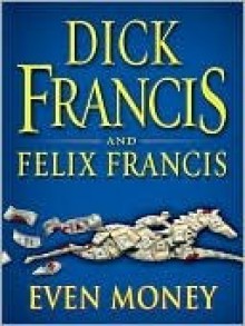 Even Money - Dick Francis