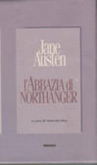 L'Abbazia di Northanger - Linda Gaia, Jane Austen