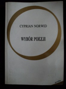 Wybór poezji - Cyprian Kamil Norwid