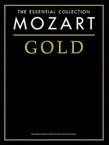 Mozart Gold - Chester Music