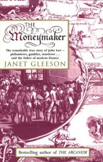 The Moneymaker - Janet Gleeson