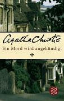 Ein Mord Wird Angekündigt - Agatha Christie