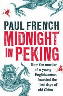 Midnight in Peking - French, Paul