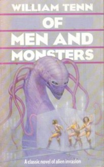 Of Men And Monsters (VGSF Classics, #35) - William Tenn