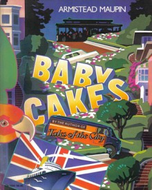 Babycakes - Armistead Maupin