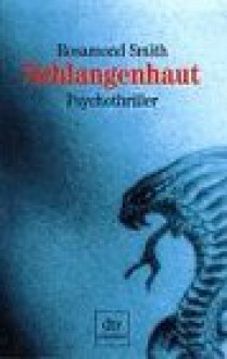 Schlangenhaut (Broschiert) - Rosamond Smith, Joyce Carol Oates