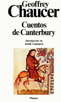 Cuentos de Canterbury - Geoffrey Chaucer, Juan G. De Luaces