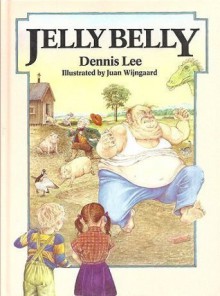 Jelly Belly - Dennis Lee