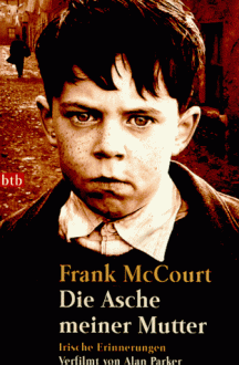 Die Asche meiner Mutter: irische Erinnerungen - Harry Rowohlt, Frank McCourt